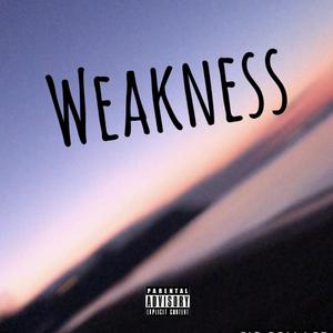 Weakness