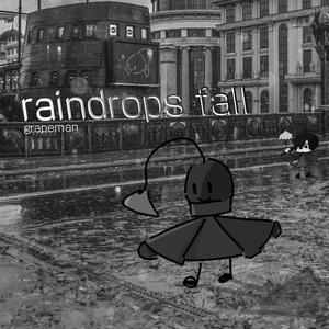 raindrops fall (feat. Synthesizer V ANRI)
