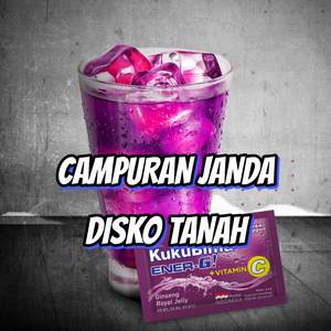 CAMPURAN JANDA - ( DISKO TANAH )