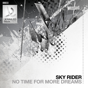 No Time For More Dreams (Rude Version)