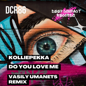 Do You Love Me (Vasily Umanets Remix)
