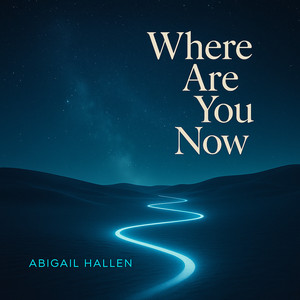 Where Are You Now
