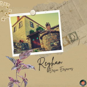 Reyhan (Original Mix)