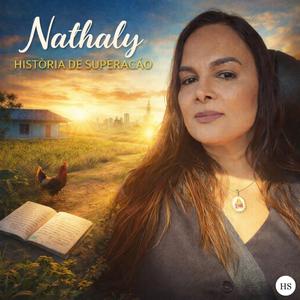 Nathaly - História de Superação