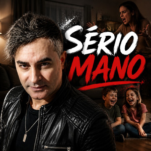 Sério mano