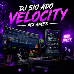 DJ Sio Ado Velocity