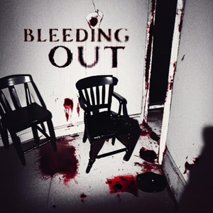Bleeding Out