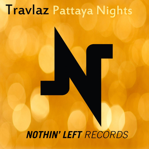 Pattaya Nights (Original Mix)