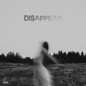 Disappear ft. Neje