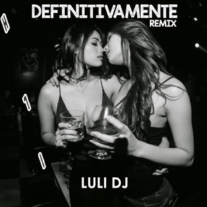 Definitivamente (Remix)
