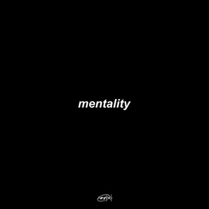 interlude: mentality