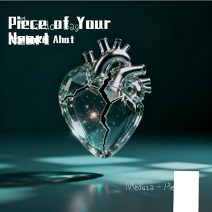 Piece of Your Heart