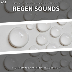 Wohltuende Regenklänge