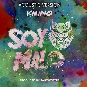 Soy Malo (Acoustic Version)