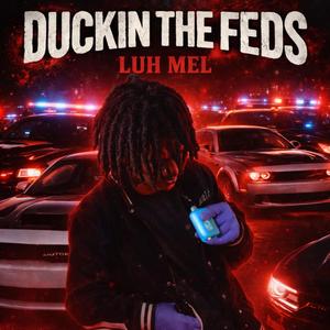 Duckin The Feds