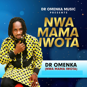 Nwa Mama Iwota