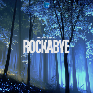 Rockabye (Melodic Drill)