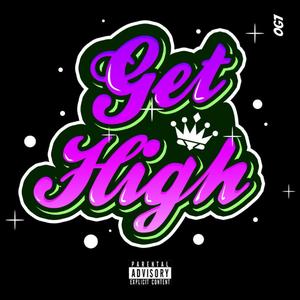 Get High (feat. Vi-Doc & Zeoh)
