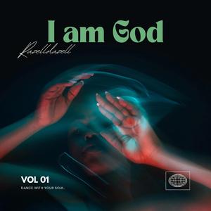 I am God