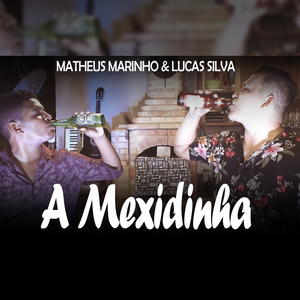 A Mexidinha