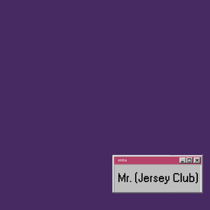 Mr. (Jersey Club)