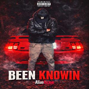 Been Knowin