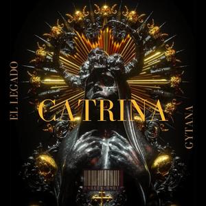 CATRINA (feat. The Legacy)