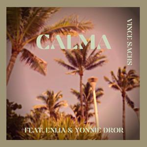 Calma (feat. Enlia & Yonnie Dror)