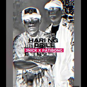 HARI NG DRILL (feat. Patibong)