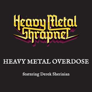 Heavy Metal Overdose