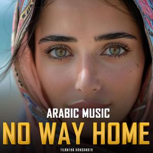 No Way Home (Arabic Instrumental Version)