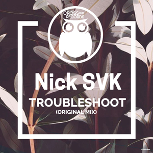 Troubleshoot (Original Mix)