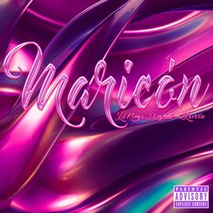 Maricón (feat. Diegxdi & X.lavvin)