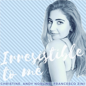 Irresistible to Me (Radio Edit)