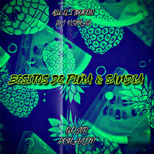 Besitos de Piña y Sandía