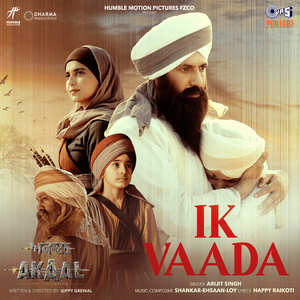 Ik Vaada (From "Akaal")