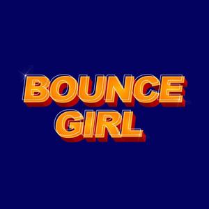 Bounce Girl