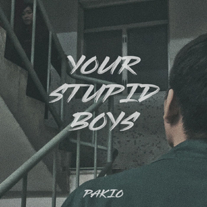 Your Stupid Boys