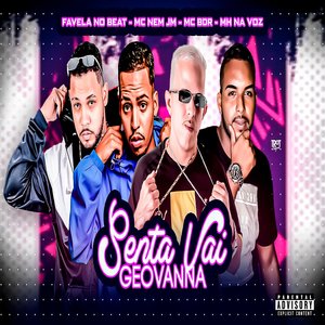 Senta Vai Geovanna (feat. MG na Voz)