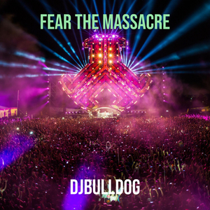 Fear the Massacre