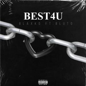BEST4U (feat. Bluto)