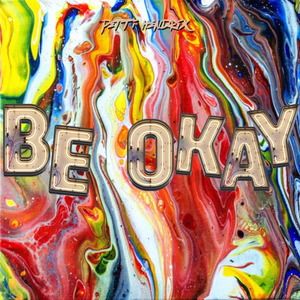 Be Okay