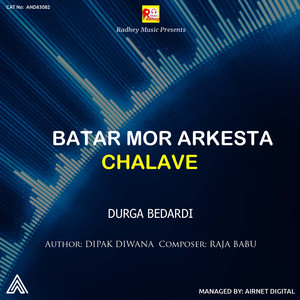 Batar Mor Arkesta Chalave