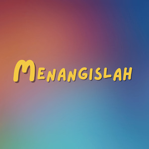 Menangislah
