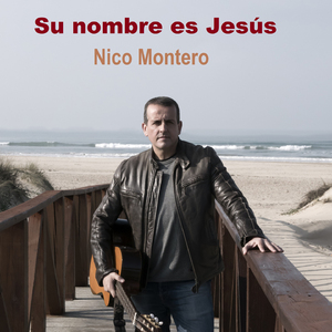 Su Nombre Es Jesús
