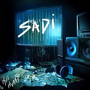 Sadi (feat. Hvrry & CUBA)