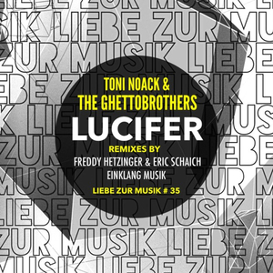 Lucifer (Freddy Hetzinger & Eric Schaich Remix)