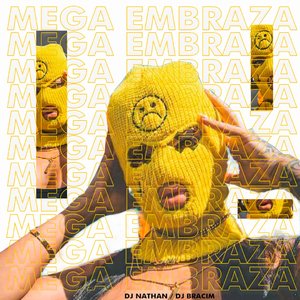 Mega Embraza (feat. MC GW)