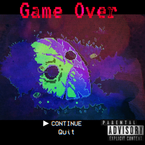 GAME OVER (feat. 3iliam & Over The Classic)