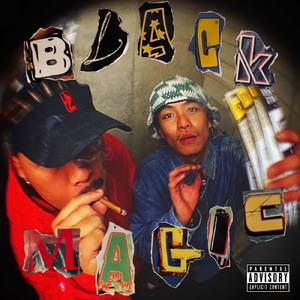 BLACK MAGIC (feat. NOISE VIBEZ)